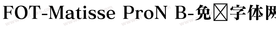 FOT-Matisse ProN B字体转换